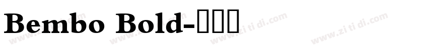 Bembo Bold字体转换